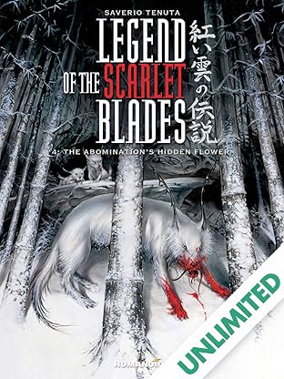 Legend of the Scarlet Blades Vol. 4: The Abomination's Hidden Flower